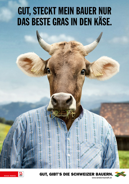 Die neue Plakatkampagne des Schweizerischen Bauernverbands: «Gut, gibt's die Schweizer Bauern.»