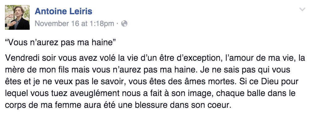 Antoine Leiris verlor seine Frau bei den Anschlägen von Paris. Sein offener Brief an die Terroristen bewegt die Menschen auf Facebook.