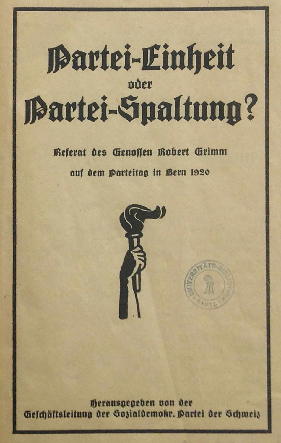 Mit dieser Broschüre griff Robert Grimm in die Auseinandersetzung um den Beitritt der SPS zur Kommunistischen Internationale ein.