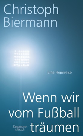Erschienen im KiWi-Verlag, 256 Seiten, 19,- Euro
